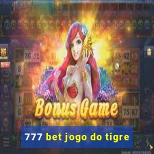 777 bet jogo do tigre